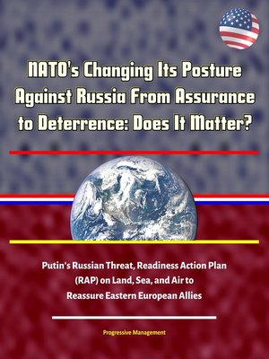cover image of NATO's Changing Its Posture Against Russia From Assurance to Deterrence